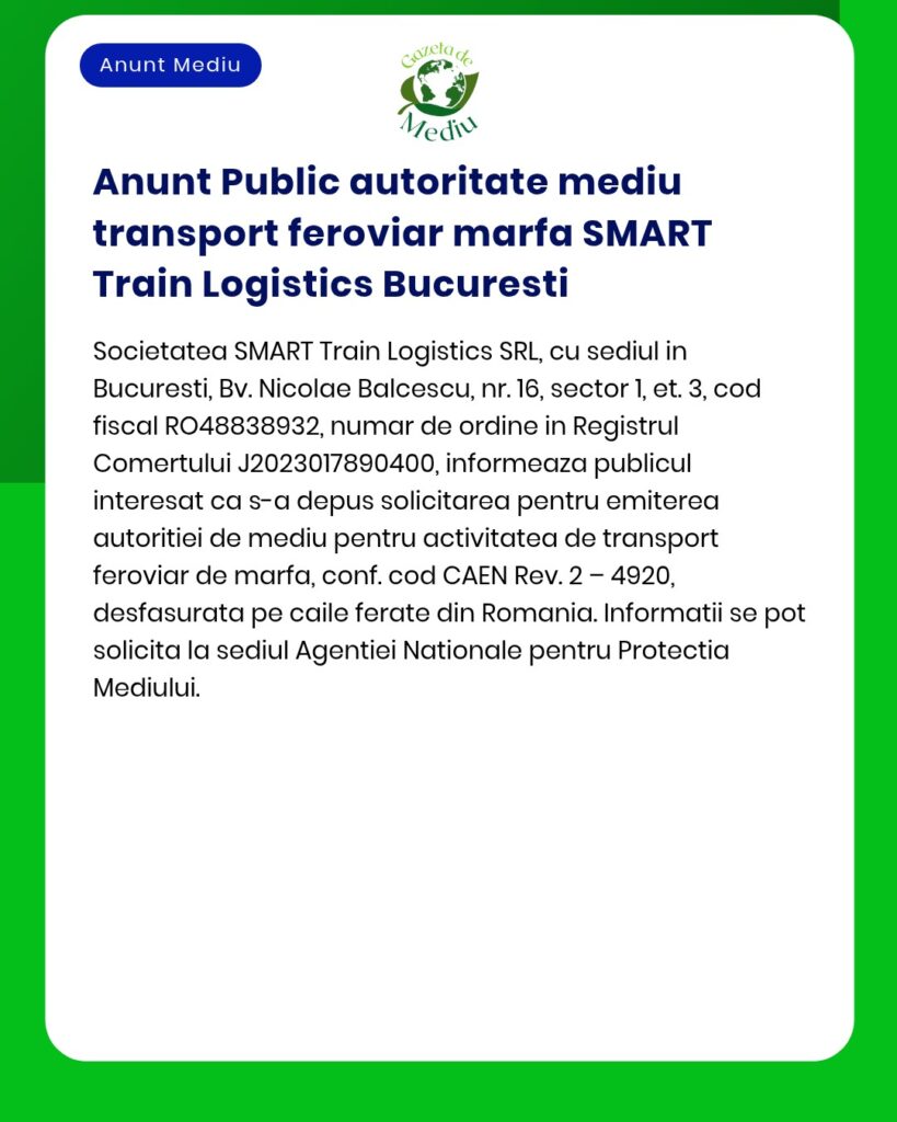 SMART Train Logistics Bucuresti solicită la APM autorizație de mediu pentru transport feroviar de mărfuri.
