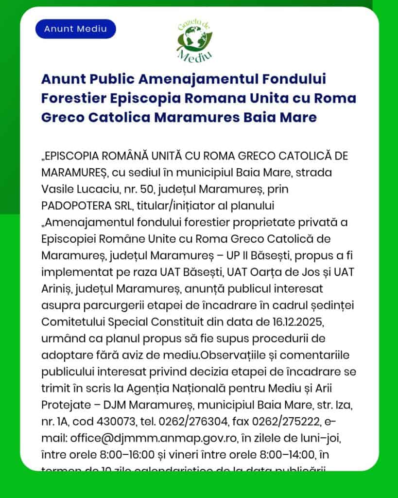 Anunt Public Amenajamentul Fondului Forestier Episcopia Romana Unita c