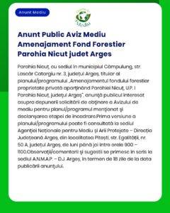 Anunt Public Aviz Mediu Amenajament Fond Forestier Parohia Nicut judet