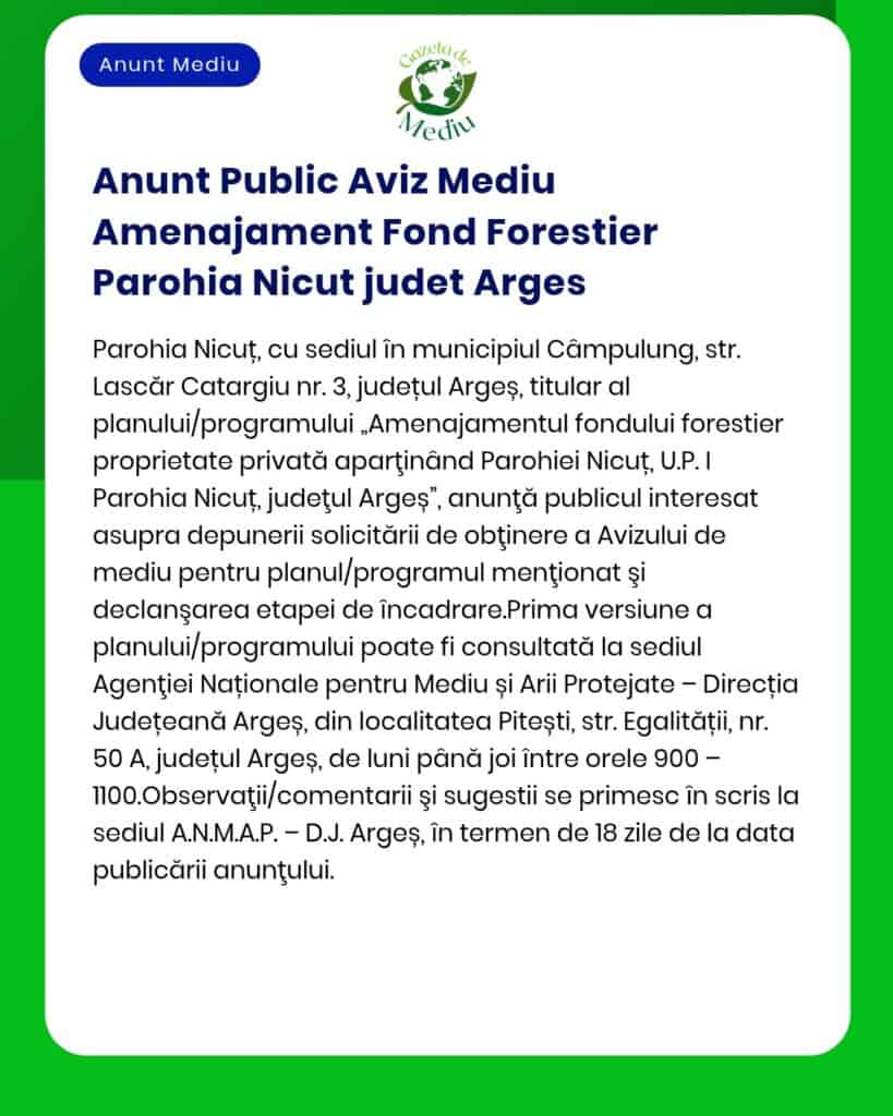 Anunt Public Aviz Mediu Amenajament Fond Forestier Parohia Nicut judet