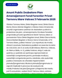Anunt Public Dezbatere Plan Amenajament Fond Forestier Privat Tarnovu