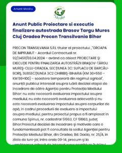 Anunt Public Proiectare si executie finalizare autostrada Brasov Targu