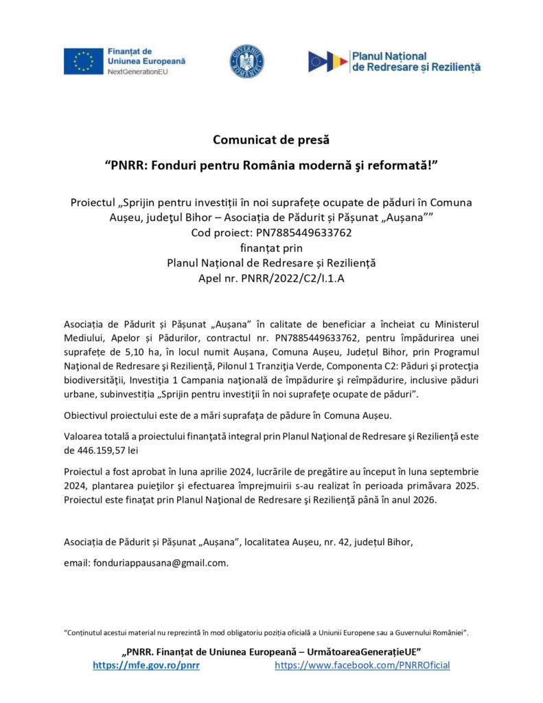 Comunicat despre proiect finanțat pentru gestionarea durabilă a pădurilor Bihor prin PNRR, Asociația de Pădurit Aușeu.