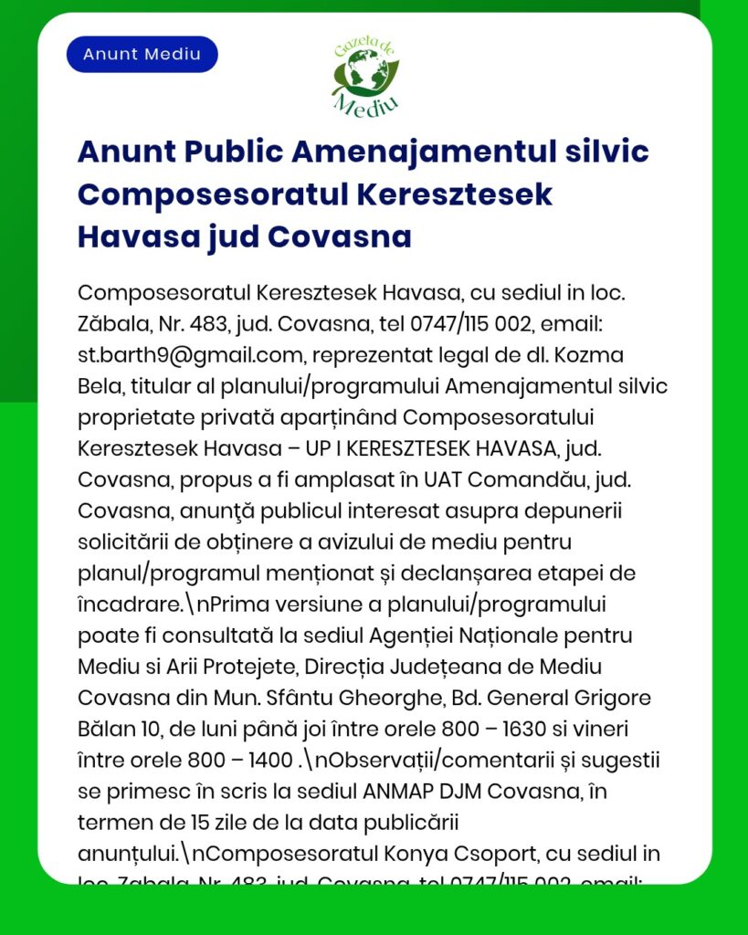Anunț privind program de amenajare silvică în județul Covasna de către Composesoratul Keresztesek Havasa.