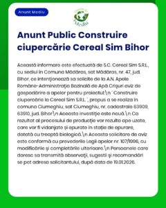 Anunț privind proiectul fermei de ciuperci Cereal Sim din Bihor, cu detalii despre locație și firmă.