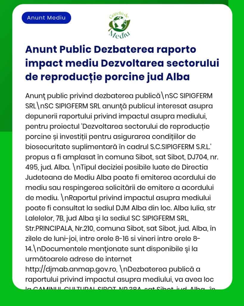 Anunț despre dezbaterea raportului de impact asupra mediului pentru creșterea porcilor în județul Alba.
