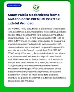 Evaluarea impactului asupra mediului pentru proiectul de modernizare fermă porci SC PREMIUM PORC SRL, Golești, Vrancea.