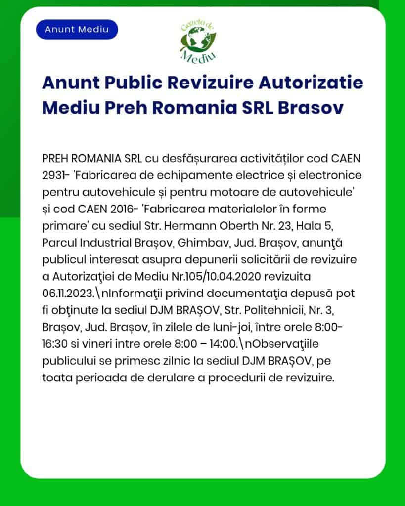 APM revizuiește avizele de mediu pentru PRESH ROMANIA SRL Brașov, perioada 19 iunie-18 iulie 2023.