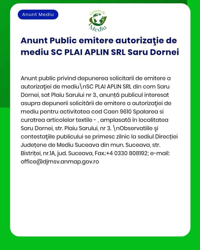 Anunț de autorizare de mediu pentru PLai APLIN SRL în Saru Dornei, publicat de APM.