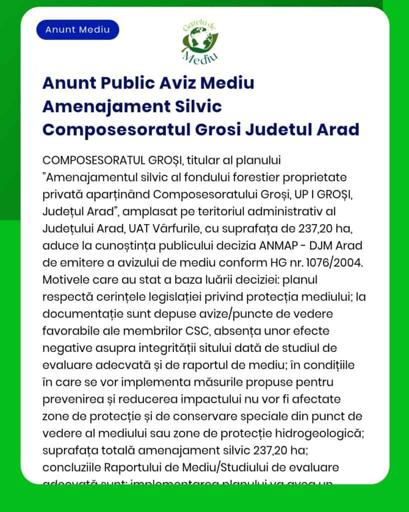 Anunt Public Aviz Mediu Amenajament Silvic Composesoratul Grosi Judetu