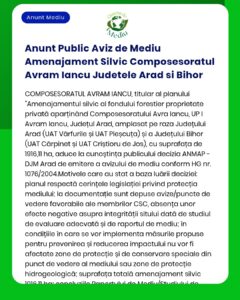 Anunt Public Aviz de Mediu Amenajament Silvic Composesoratul Avram Ian