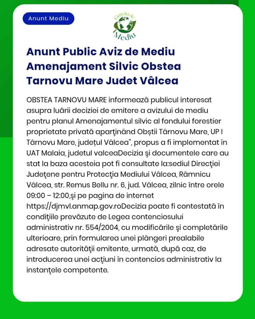 Anunt Public Aviz de Mediu Amenajament Silvic Obstea Tarnovu Mare Jude