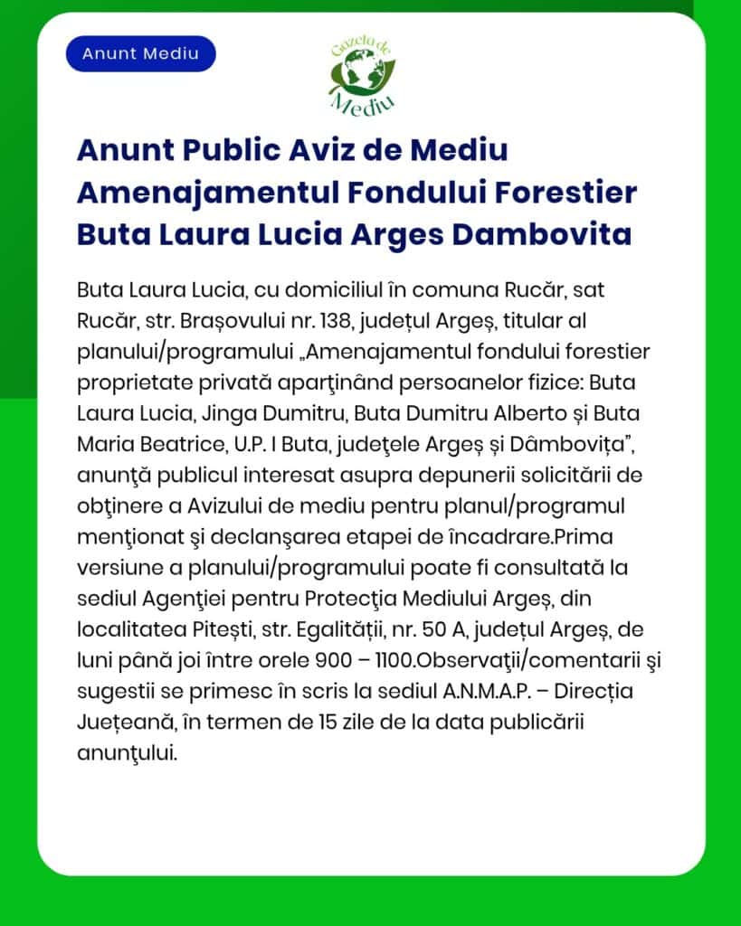 Anunt Public Aviz de Mediu Amenajamentul Fondului Forestier Buta Laura