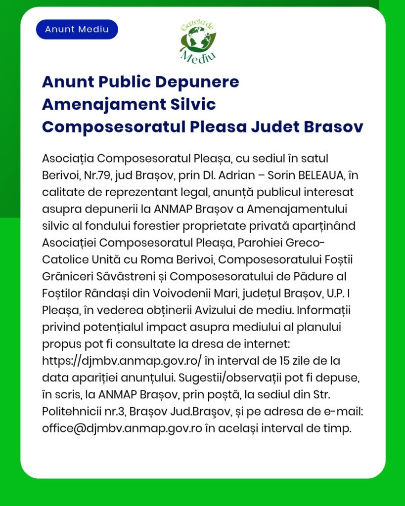 Anunt Public Depunere Amenajament Silvic Composesoratul Pleasa Judet B