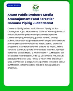 Anunt Public Evaluare Mediu Amenajament Fond Forestier Comuna Pipirig