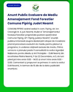 Anunt Public Evaluare de Mediu Amenajament Fond Forestier Comuna Pipir
