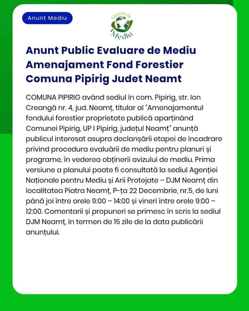 Anunt Public Evaluare de Mediu Amenajament Fond Forestier Comuna Pipir