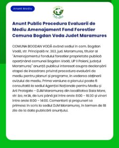 Anunt Public Procedura Evaluarii de Mediu Amenajament Fond Forestier C