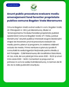 Anunt public procedura evaluare mediu amenajament fond forestier propr