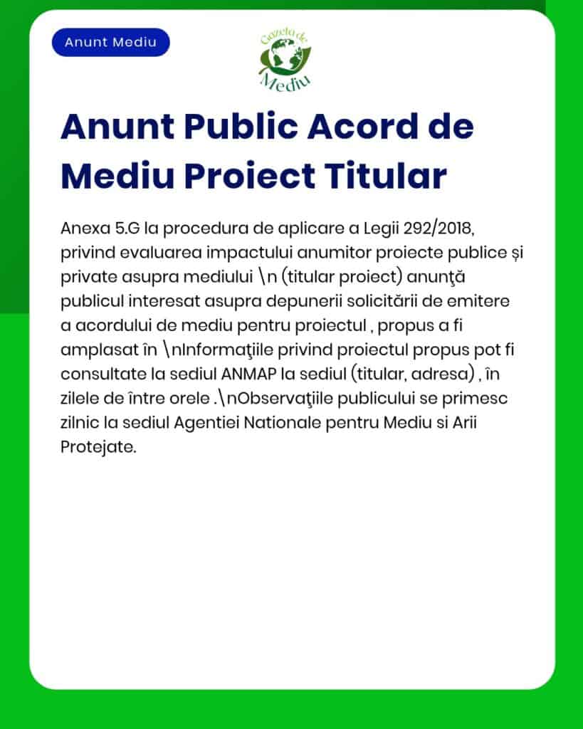 Anunț privind depunerea solicitărilor pentru acord de mediu, emis de APM.