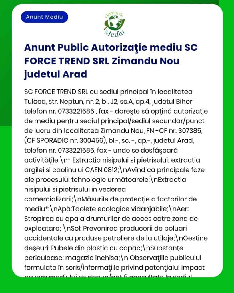 Solicitare autorizare de mediu de către SC FORCE TREND SRL pentru activități desfășurate în Arad și zonele învecinate.