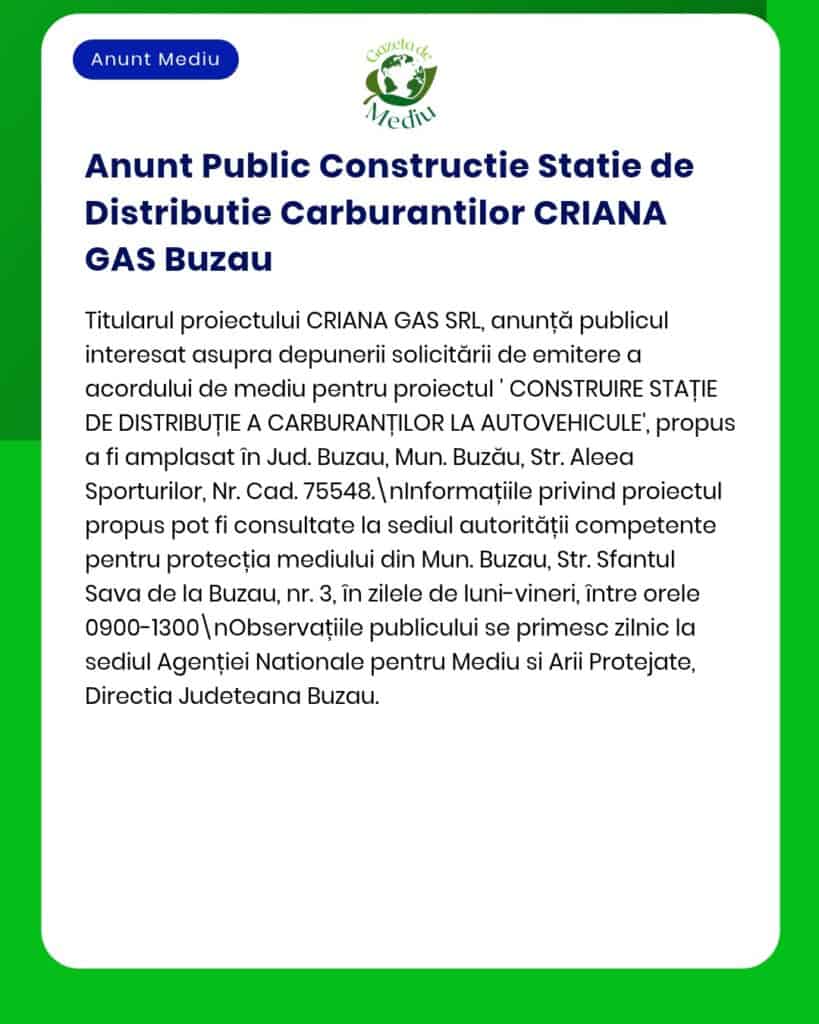 CRIANA GAS Buzău anunță proiect pentru construire stație de distribuție carburanți.