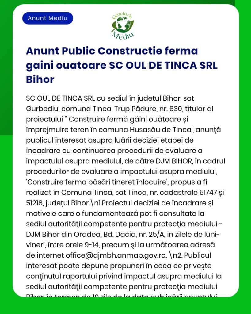 Proiect construcție fermă de păsări în Bihor, România, evaluare impact asupra mediului de către SC OUL DE TINCA SRL.