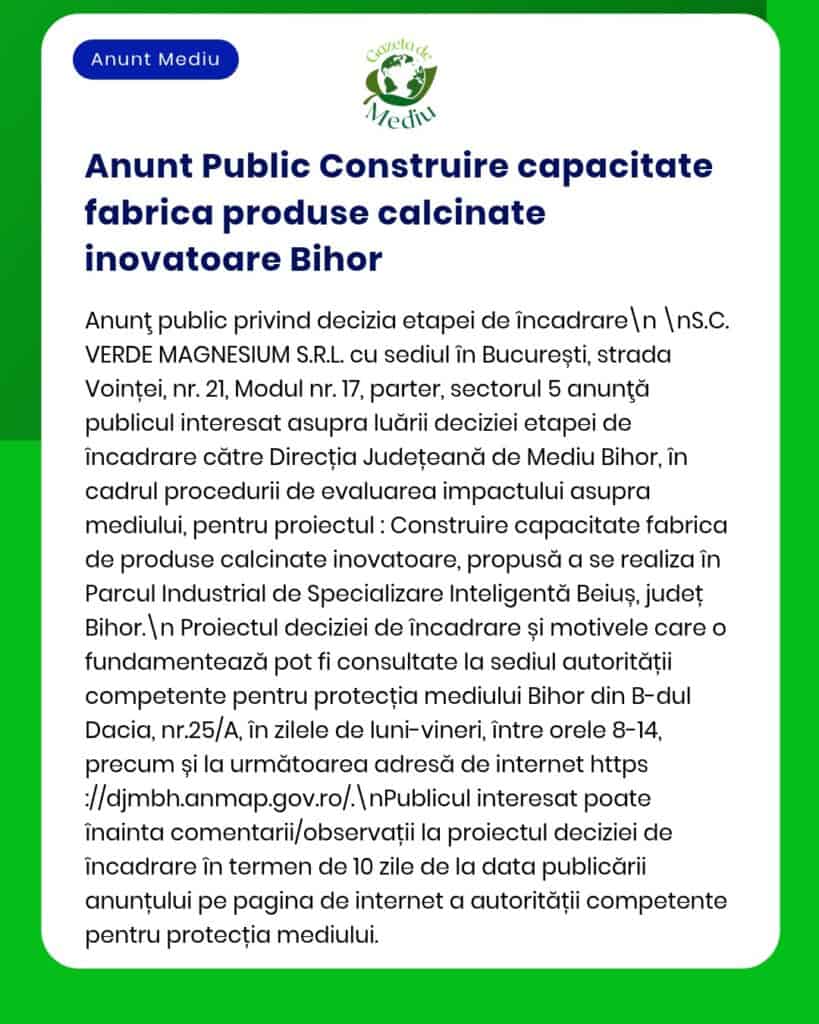 Anunț privind construirea unei fabrici de produse din magnezie calcinată în Bihor, detalii despre evaluarea APM.