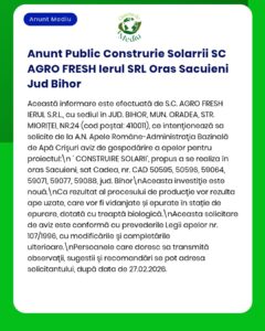 Anunț despre proiectul SC AGRO FRESH IERUL SRL pentru instalarea panourilor solare în județul Bihor, menționând avize și locații.
