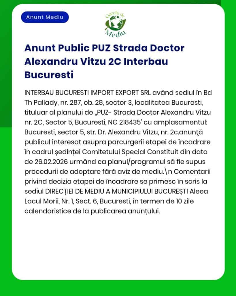 Anunț PUZ Strada Doctor Alexandru Vitzu 2C, Sector 5, București. Termen transmitere observații: 26 februarie 2024.