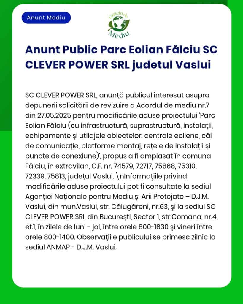 Anunț privind revizuirea proiectului "Parc Eolian Fălciu" din județul Vaslui, cu detalii despre infrastructura propusă.