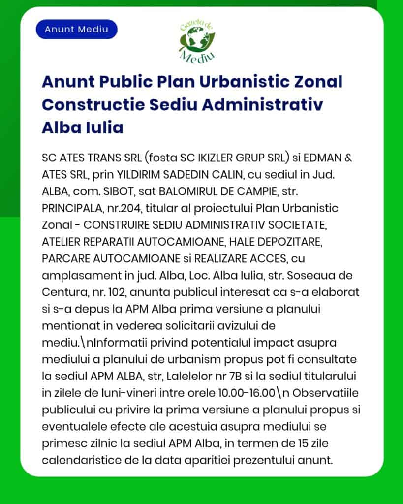Anunț privind planul urbanistic pentru clădire administrativă în Alba Iulia, cu detalii despre companiile implicate și proiect.