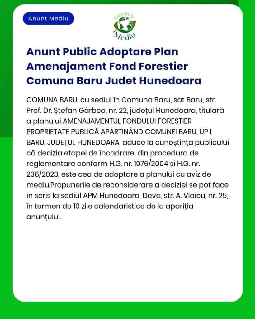 Anunt Public Adoptare Plan Amenajament Fond Forestier Comuna Baru Jude