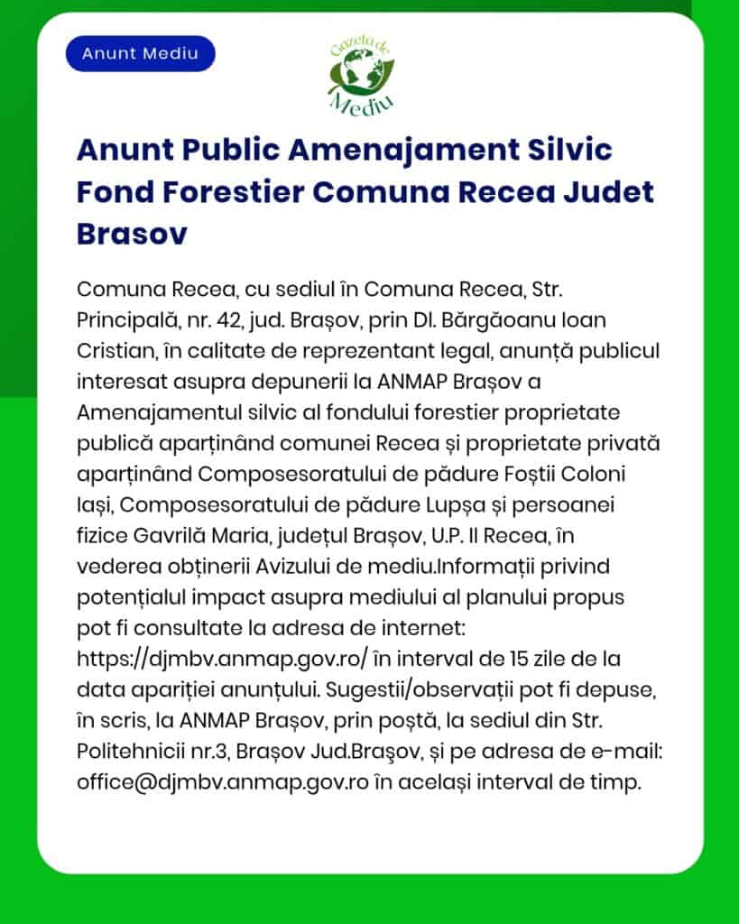 Anunt Public Amenajament Silvic Fond Forestier Comuna Recea Judet Bras