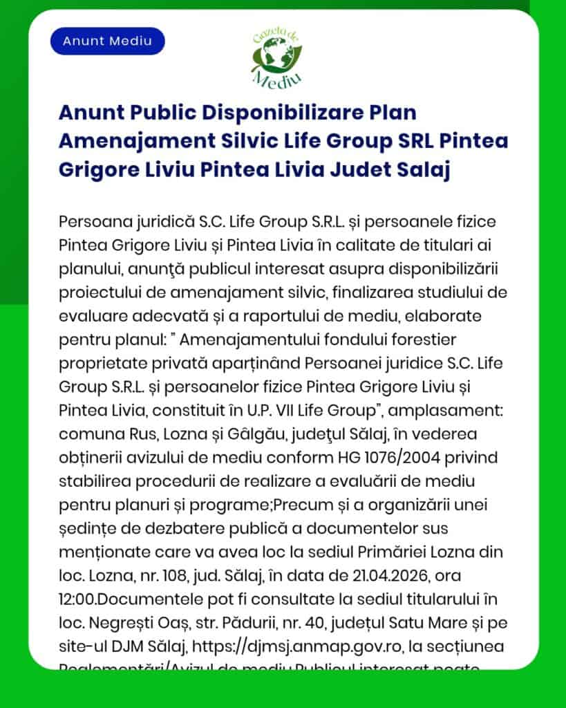 Anunt Public Disponibilizare Plan Amenajament Silvic Life Group SRL Pi
