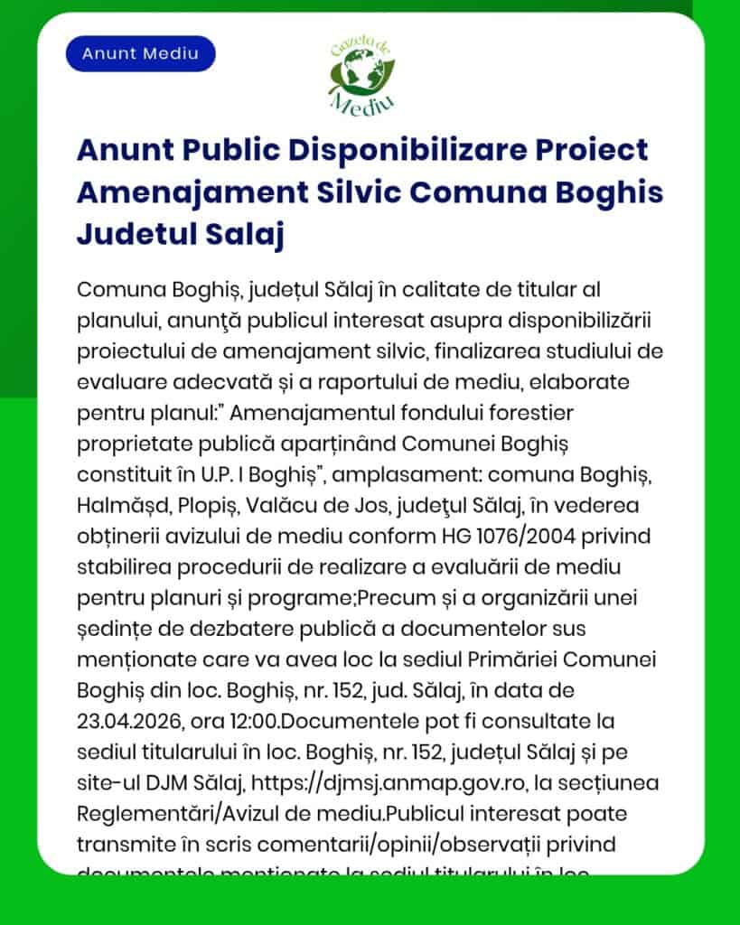 Anunt Public Disponibilizare Proiect Amenajament Silvic Comuna Boghis