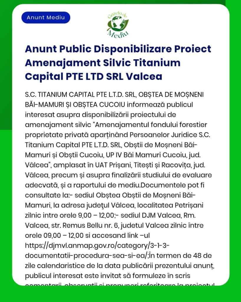Anunt Public Disponibilizare Proiect Amenajament Silvic Titanium Capit
