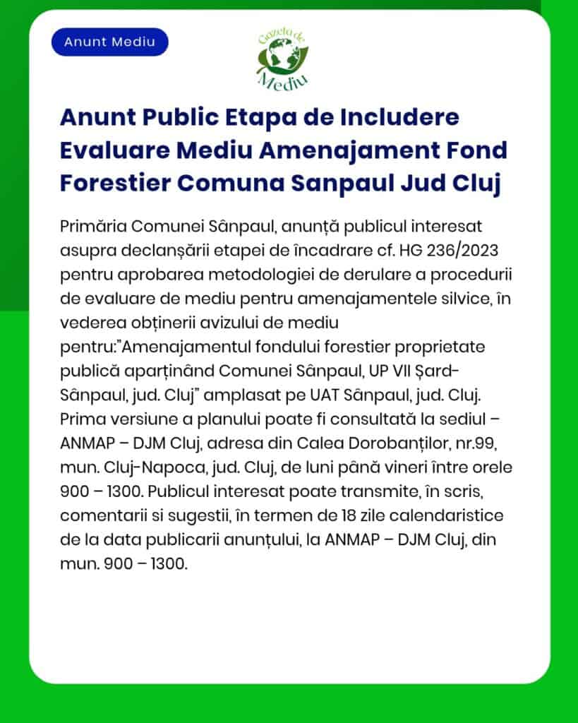 Anunt Public Etapa de Includere Evaluare Mediu Amenajament Fond Forest