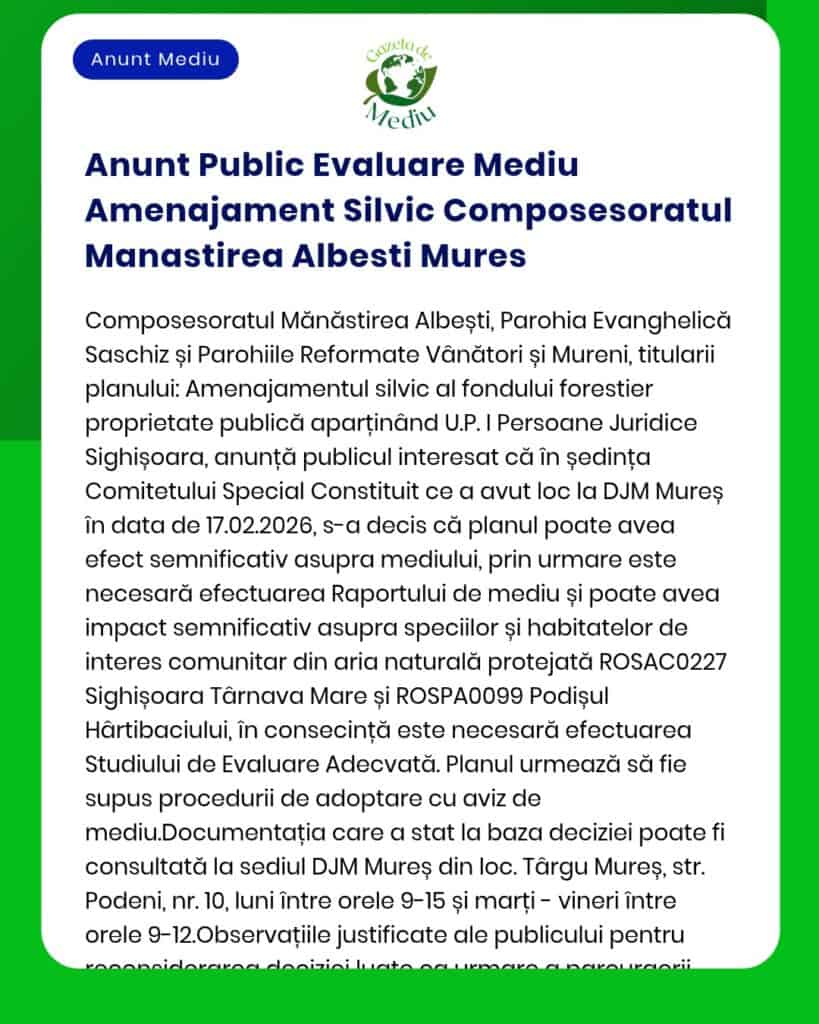 Anunt Public Evaluare Mediu Amenajament Silvic Composesoratul Manastir