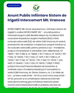 Anunt Public Infiintare Sistem de Irigatii Intercomert SRL Vrancea