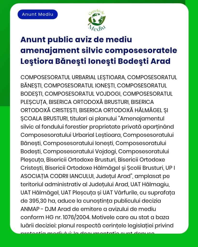 Anunt public aviz de mediu amenajament silvic composesoratele Leştiora