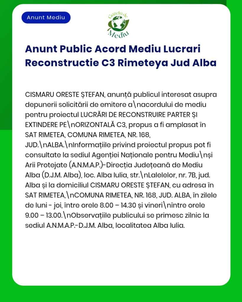 Anunț public privind lucrările de reconstrucție Rimetea C3, detalii despre proiect, emise de APM.