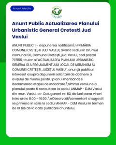 Actualizare publică a Planului Urbanistic din Crețești, Vaslui.