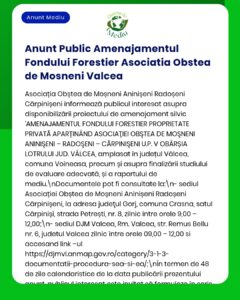 Informații despre amenajamentul fondului forestier pentru Asociația Obștea de Moșneni Anișineni Rădoșeni.