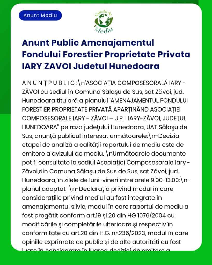 Anunț privind amenajarea fondului forestier privat IARY-ZĂVOI în Sălașu de Sus, Hunedoara, cu detalii despre proiect.