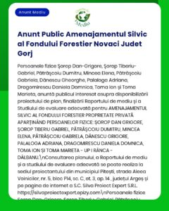 Anunț despre Fondul Forestier Novaci Gorj, cu persoane implicate, impact de mediu și detalii privind proprietatea forestieră.