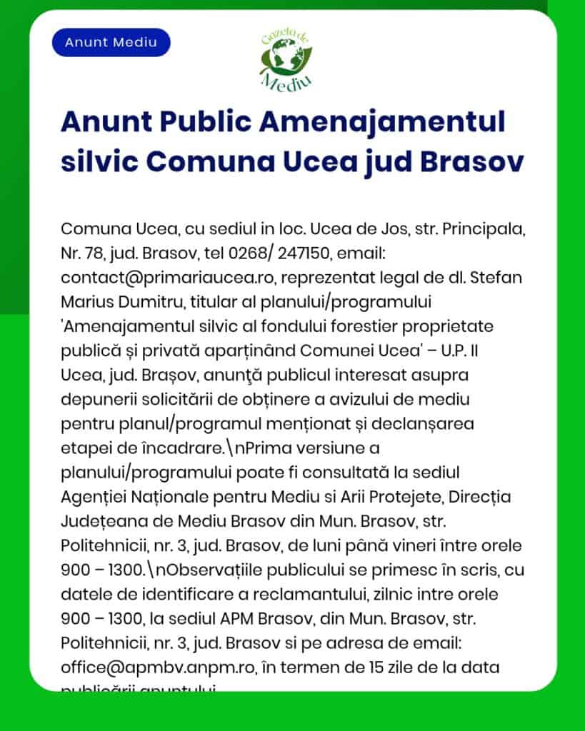 Anunț despre un proiect de gestionare forestieră în comuna Ucea, Brașov.