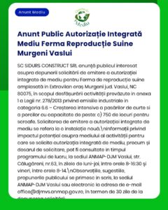 Anunț privind solicitarea unei autorizații de mediu pentru o fermă de producție ouă în Murgeni, Vaslui.