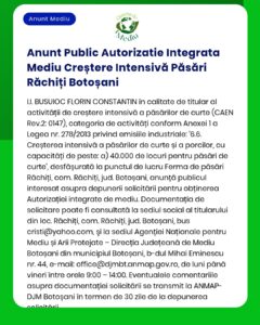 Anunț APM privind acordul de mediu pentru fermă avicolă intensivă în Răchiți, Botoșani, cu activitățile proiectului.
