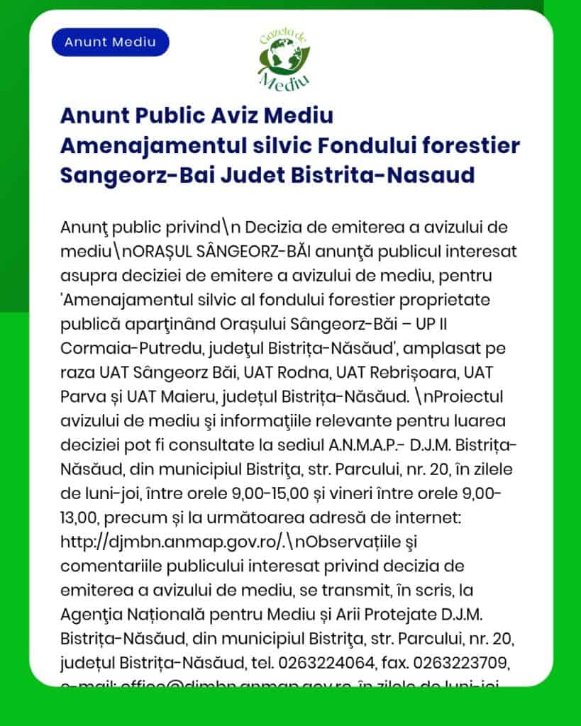 Anunț privind notificarea de mediu pentru un proiect fond forestier în Sângeorz-Băi, Bistrița-Năsăud.